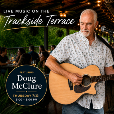 Doug McClure on Trackside Terrace 8/14